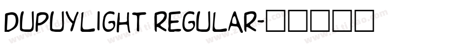 DupuyLight Regular字体转换
